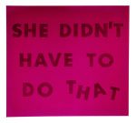 Живопись | Эд Рушей | She Didn’t Have To Do That, 1974